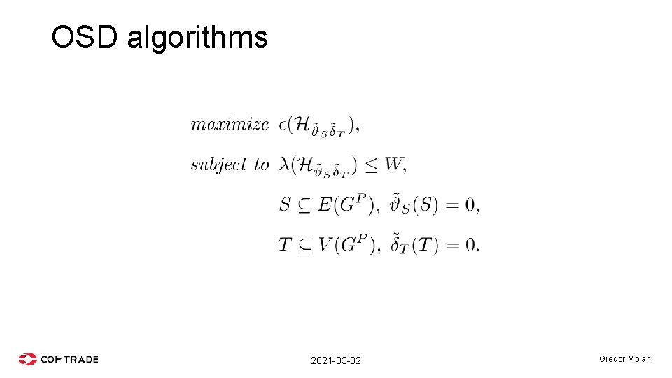 OSD algorithms 2021 -03 -02 Gregor Molan 
