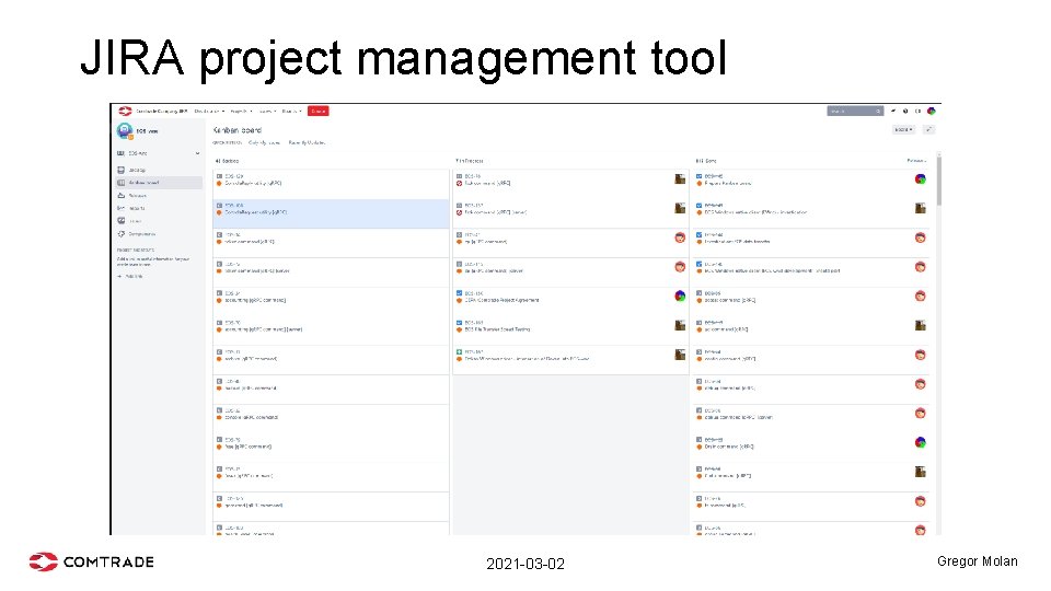 JIRA project management tool 2021 -03 -02 Gregor Molan 