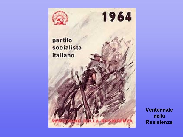 Ventennale della Resistenza 