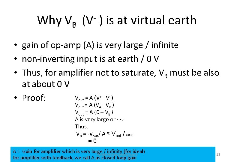 Why VB (V- ) is at virtual earth • gain of op-amp (A) is