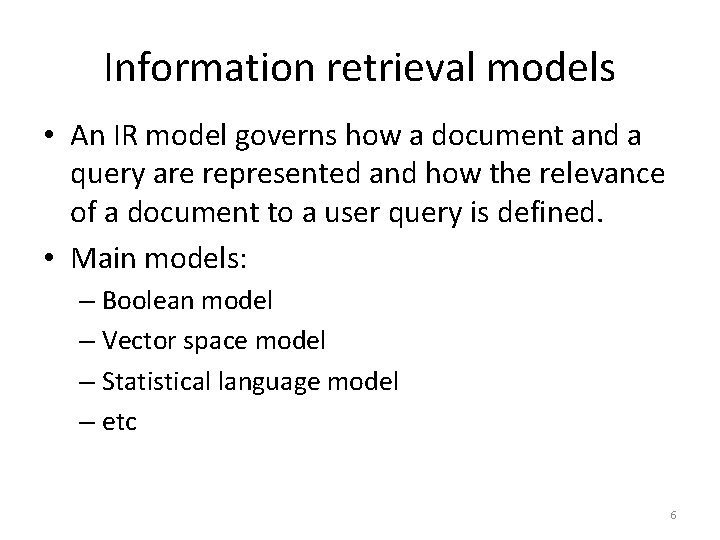 Information Retrieval and Web Search Adopted from Slides