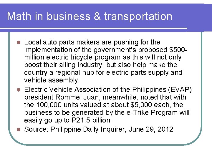 Math in business & transportation Local auto parts makers are pushing for the implementation Math in business & transportation Local auto parts makers are pushing for the implementation