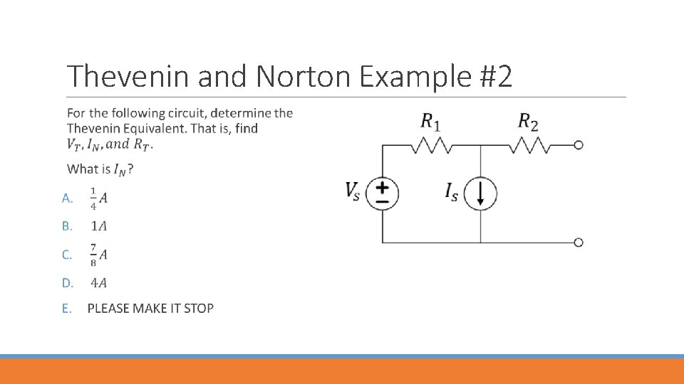 Thevenin and Norton Example #2 
