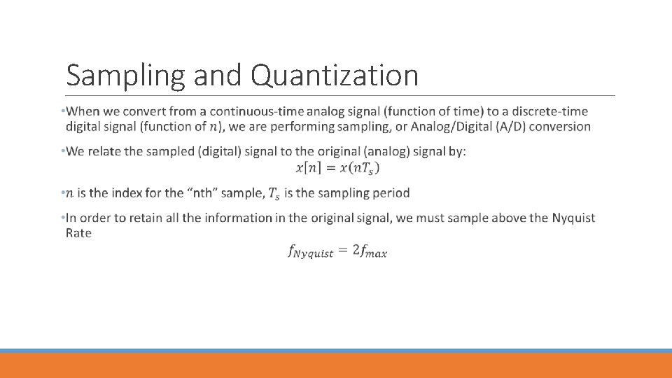 Sampling and Quantization 