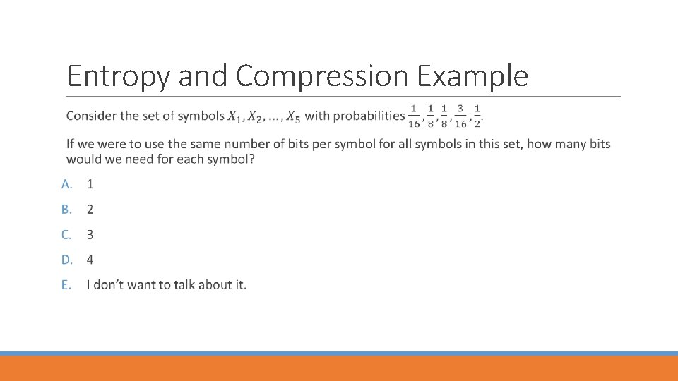 Entropy and Compression Example 