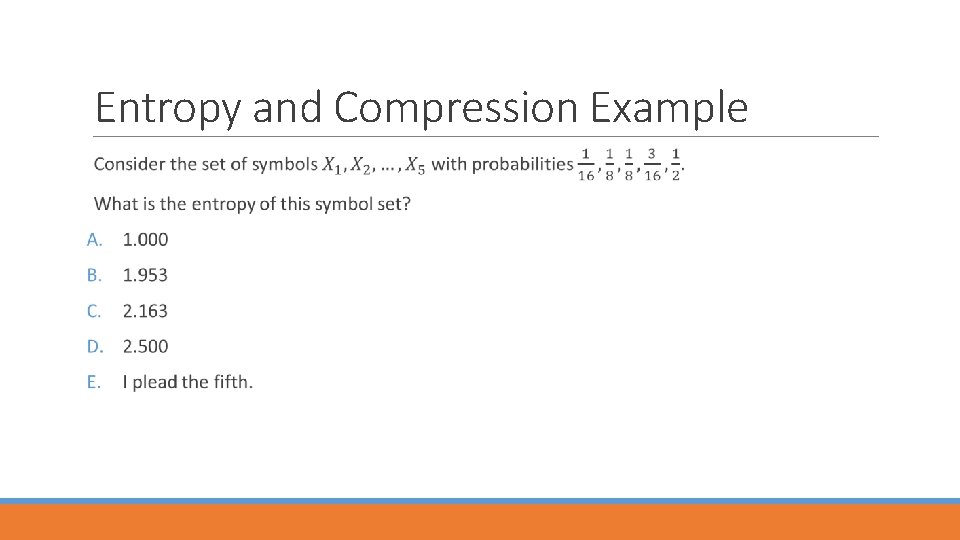 Entropy and Compression Example 