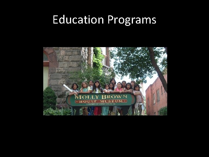 Education Programs 