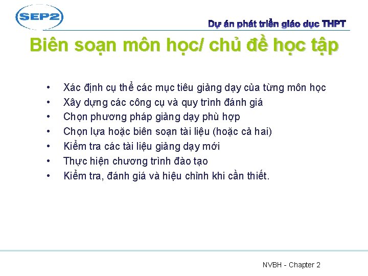 Biên soạn môn học/ chủ đề học tập • • 36 Xác định cụ