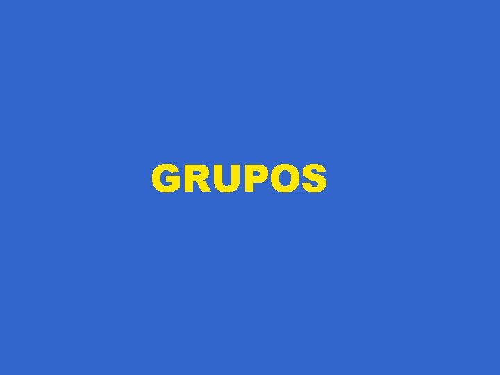 GRUPOS 