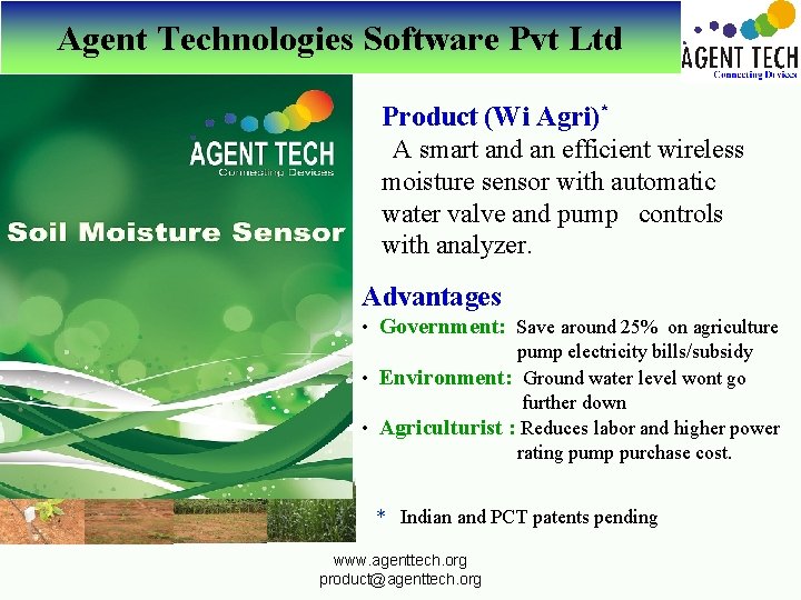 Agent Technologies Software Pvt Ltd Product (Wi Agri)* A smart and an efficient wireless