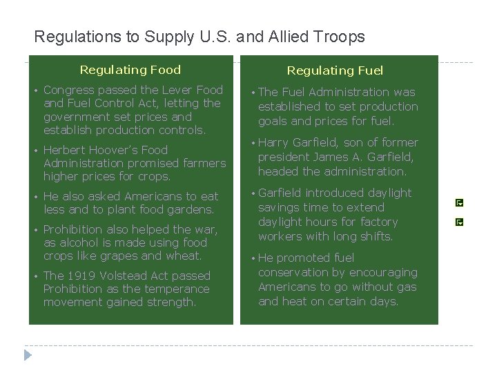 Regulations to Supply U. S. and Allied Troops Regulating Food Regulating Fuel • Congress