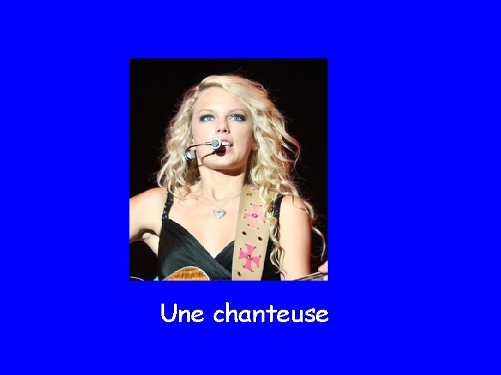 Une chanteuse 