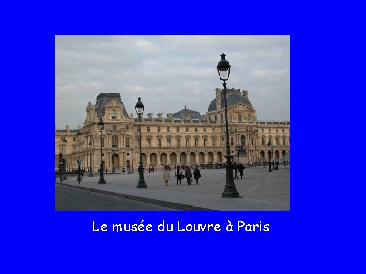 Le musée du Louvre à Paris 