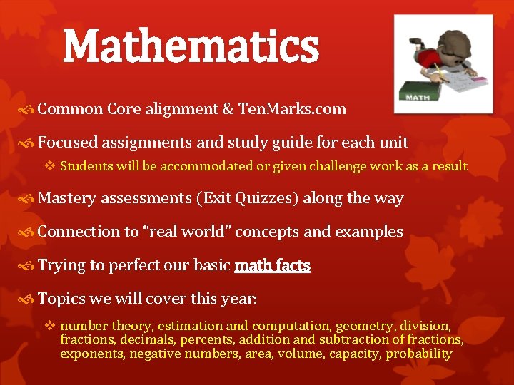 Mathematics Common Core alignment & Ten. Marks. com Focused assignments and study guide for