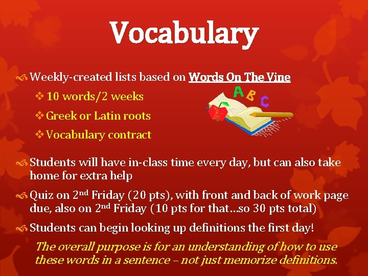 Vocabulary Weekly-created lists based on Words On The Vine v 10 words/2 weeks v.