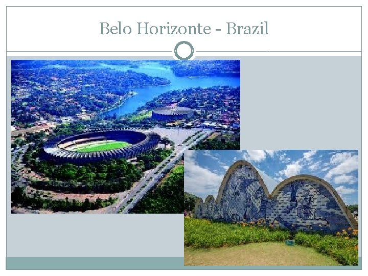 Belo Horizonte - Brazil 
