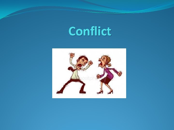 Conflict 