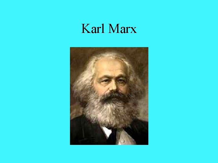 Karl Marx 