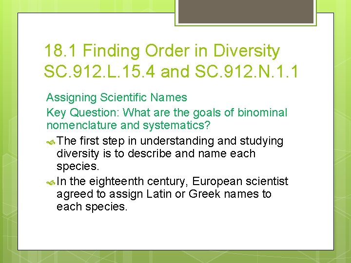 18. 1 Finding Order in Diversity SC. 912. L. 15. 4 and SC. 912.