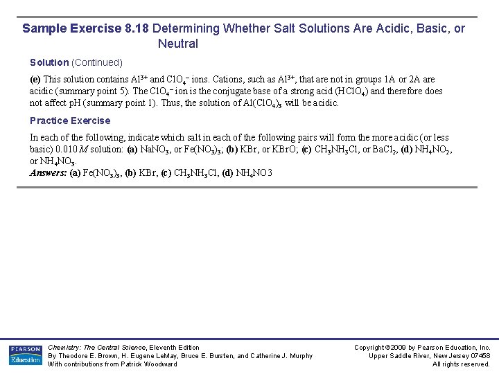 Sample Exercise 8. 18 Determining Whether Salt Solutions Are Acidic, Basic, or Neutral Solution