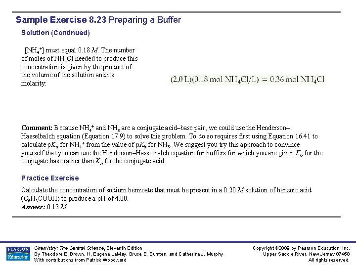 Sample Exercise 8. 23 Preparing a Buffer Solution (Continued) [NH 4+] must equal 0.