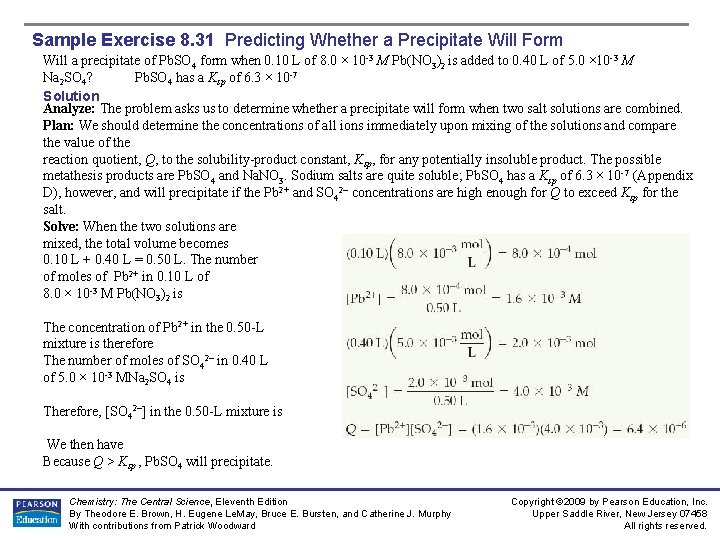 Sample Exercise 8. 31 Predicting Whether a Precipitate Will Form Will a precipitate of