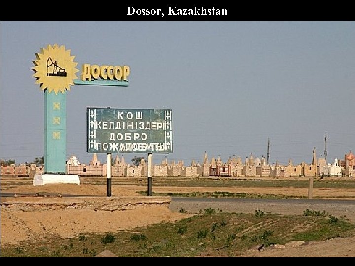 Dossor, Kazakhstan 