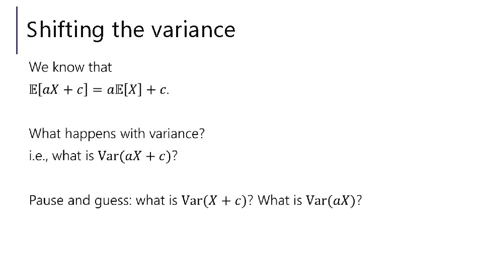 Shifting the variance 