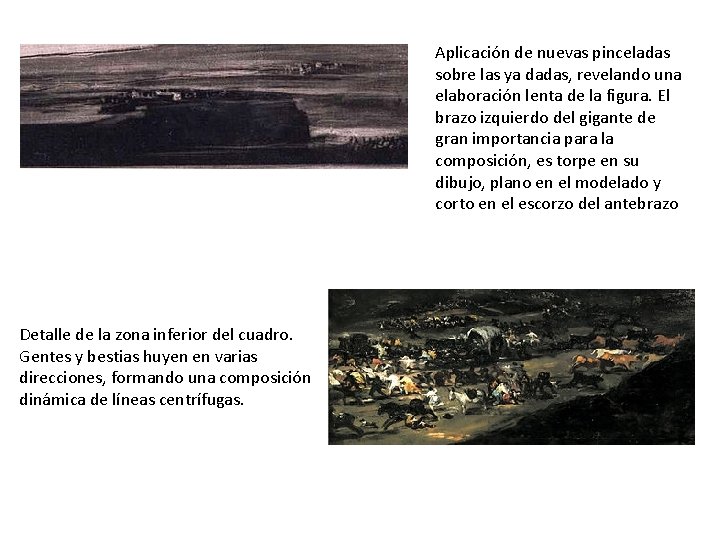 Aplicación de nuevas pinceladas sobre las ya dadas, revelando una elaboración lenta de la Aplicación de nuevas pinceladas sobre las ya dadas, revelando una elaboración lenta de la
