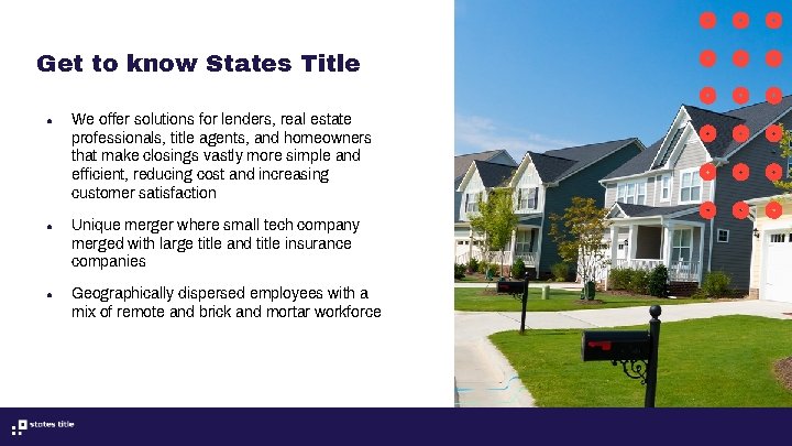 Get to know States Title ● ● ● We offer solutions for lenders, real Get to know States Title ● ● ● We offer solutions for lenders, real