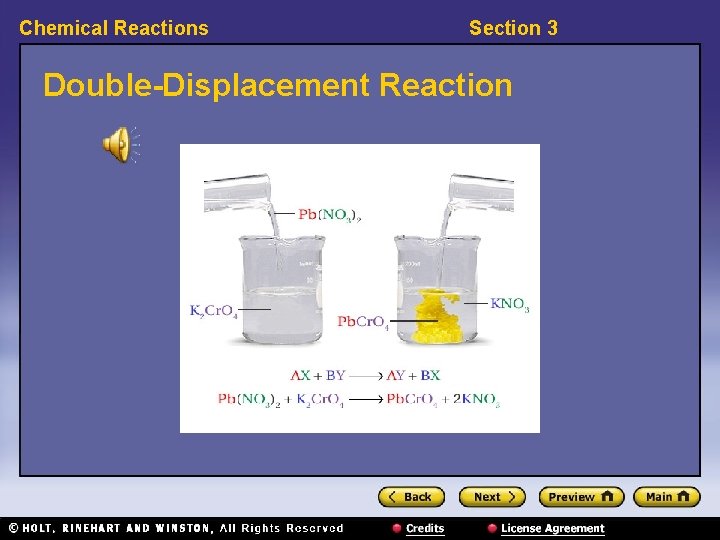 Chemical Reactions Section 3 Double-Displacement Reaction Chemical Reactions Section 3 Double-Displacement Reaction