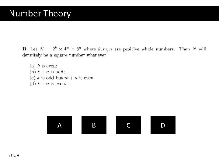 Number Theory A 2008 B C D 
