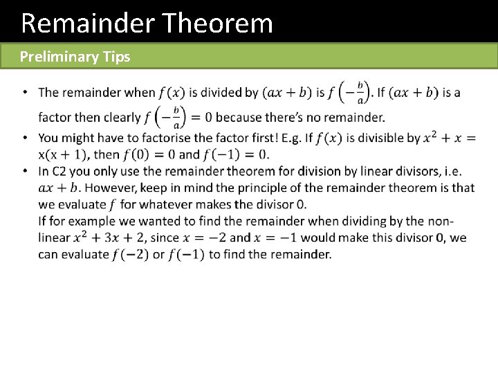 Remainder Theorem Preliminary Tips 
