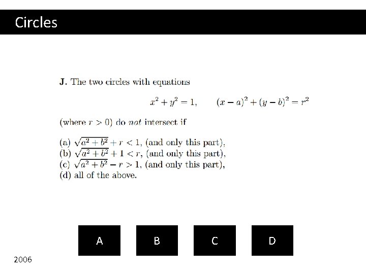 Circles A 2006 B C D 