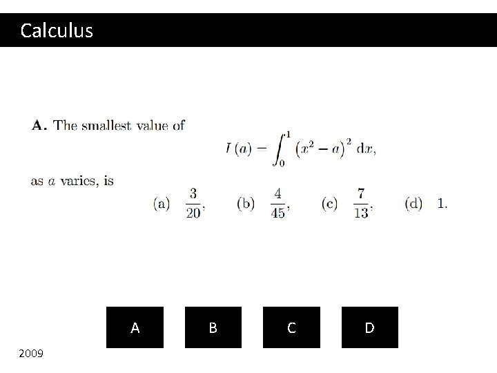 Calculus A 2009 B C D 