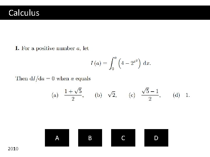 Calculus A 2010 B C D 