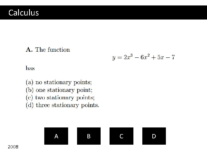 Calculus A 2008 B C D 