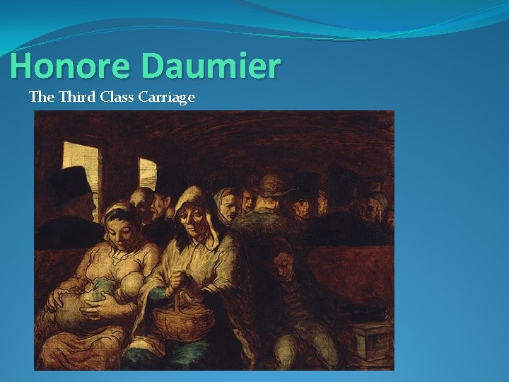 Honore Daumier The Third Class Carriage 