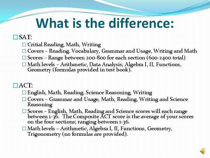 What is the difference: �SAT: � Critial Reading, Math, Writing � Covers – Reading,