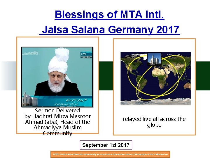 Blessings of MTA Intl. Jalsa Salana Germany 2017 Sermon Delivered by Hadhrat Mirza Masroor