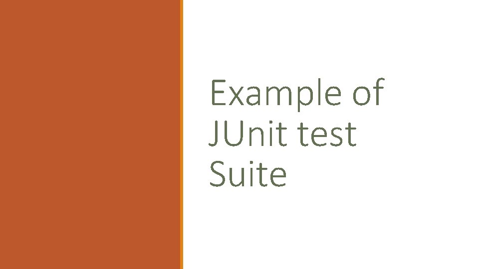 Example of JUnit test Suite 