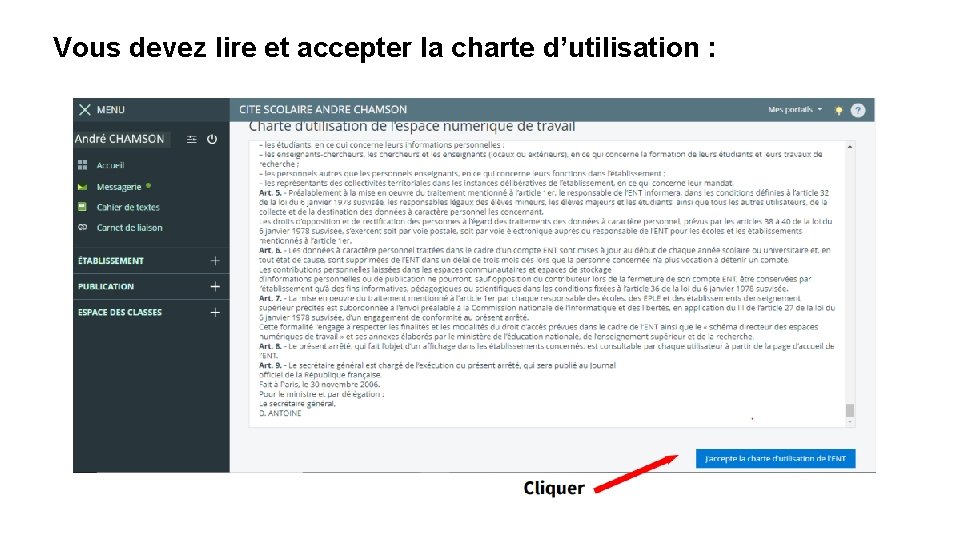 Vous devez lire et accepter la charte d’utilisation : 