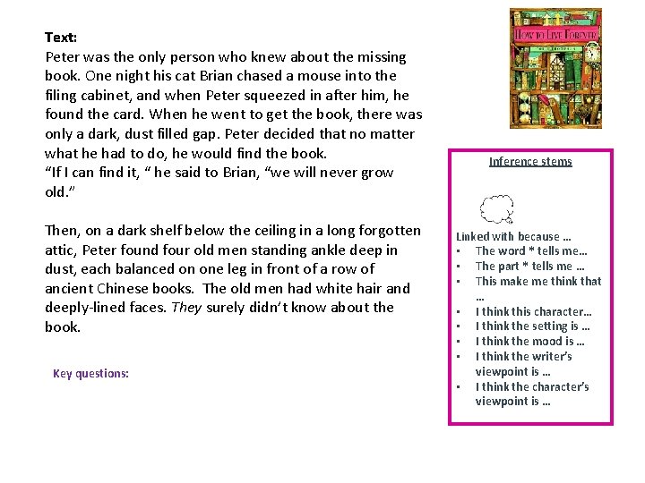 Text: Peter was the only person who knew about the missing book. One night