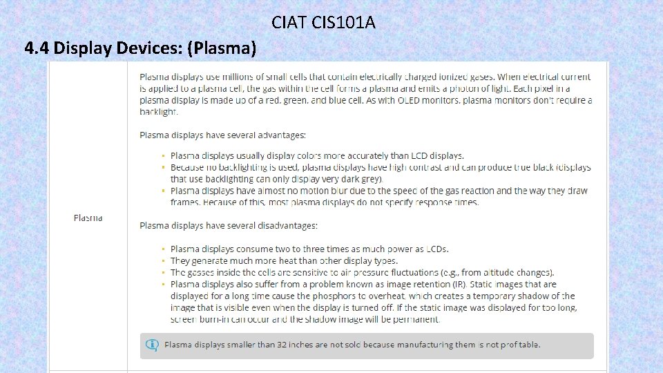 CIAT CIS 101 A 4. 4 Display Devices: (Plasma) 