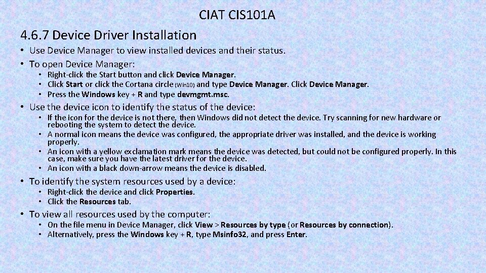 CIAT CIS 101 A 4. 6. 7 Device Driver Installation • Use Device Manager