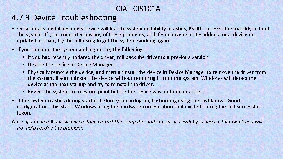 CIAT CIS 101 A 4. 7. 3 Device Troubleshooting • Occasionally, installing a new