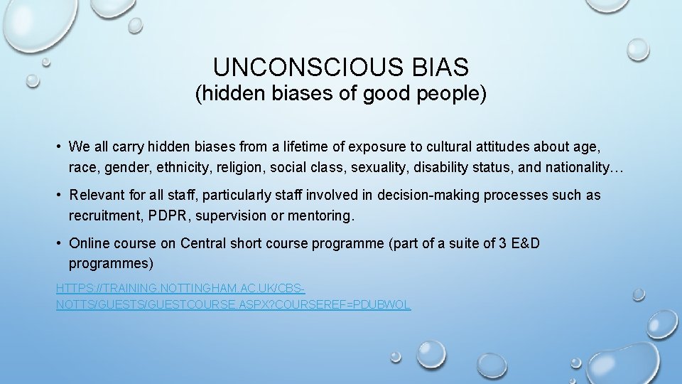 UNCONSCIOUS BIAS (hidden biases of good people) • We all carry hidden biases from