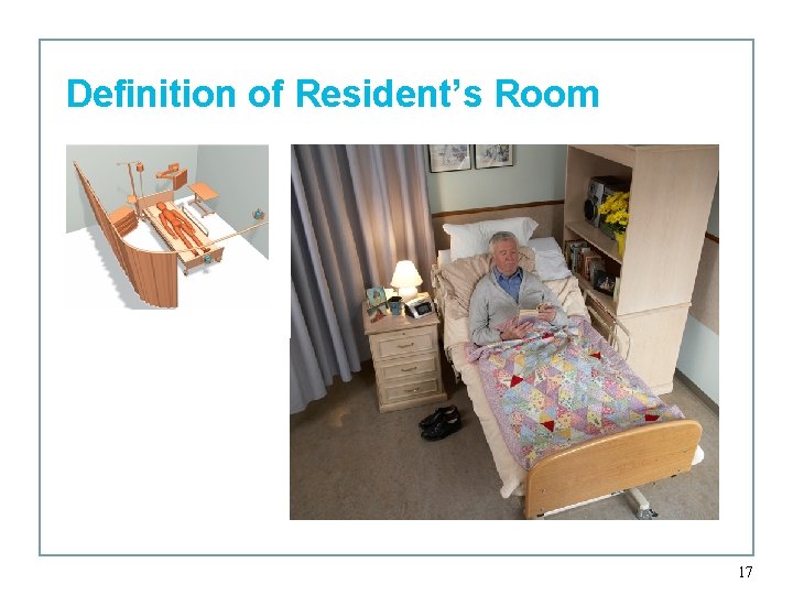 Definition of Resident’s Room 17 