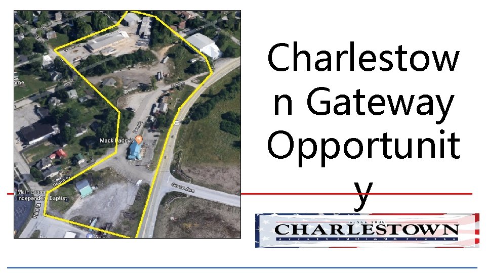 Charlestow n Gateway Opportunit y 