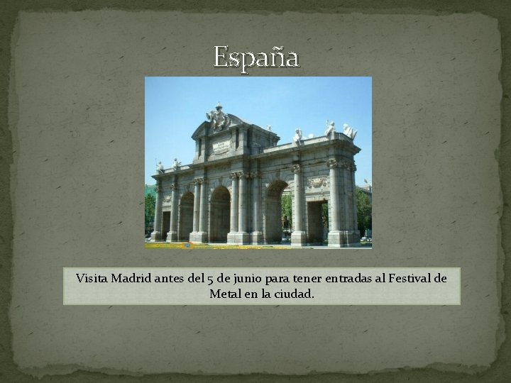 España Visita Madrid antes del 5 de junio para tener entradas al Festival de